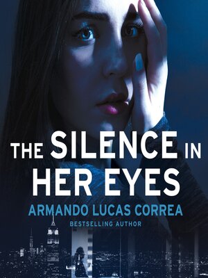 cover image of The Silence in Her Eyes